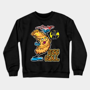 Dip My Egg Roll Crewneck Sweatshirt